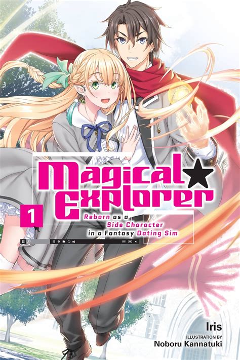 Magucal Explorer: A Light Novel Revolution